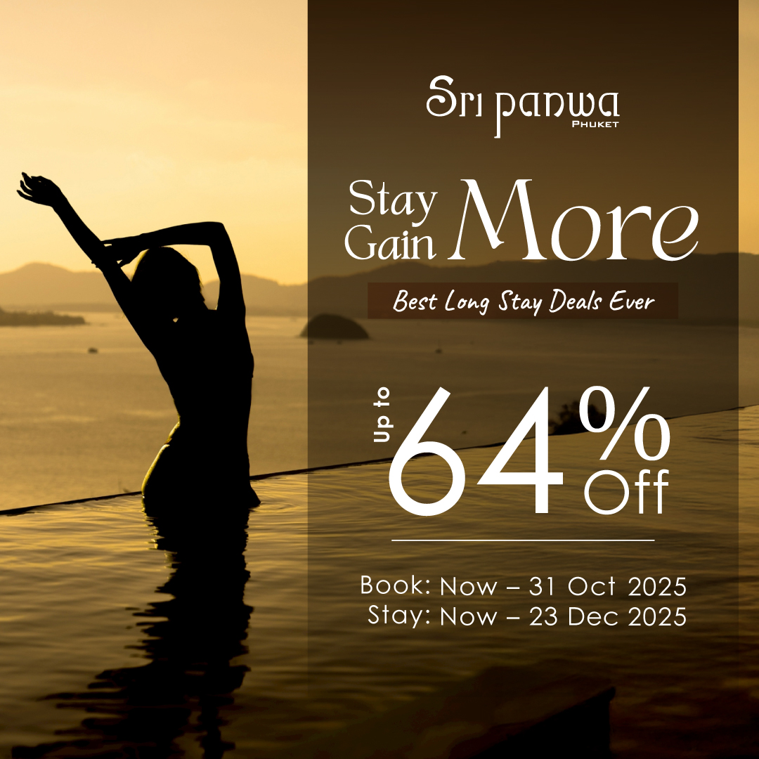 sri panwa promotion stay more gain more (long stay)